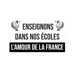 Lot de 50 stickers "Enseignons dans nos écoles l'amour de la France"
