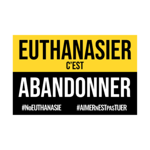 Autocollant Euthanasier c'est Abandonner