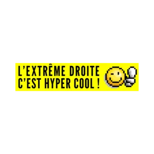 50 Stickers L’extrême droite c’est hyper cool natio 50 Stickers L’extrême droite c’est hyper cool natio