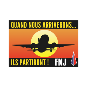 50 Stickers Quand nous arriverons ils partiront (Réédition FNJ) immigration